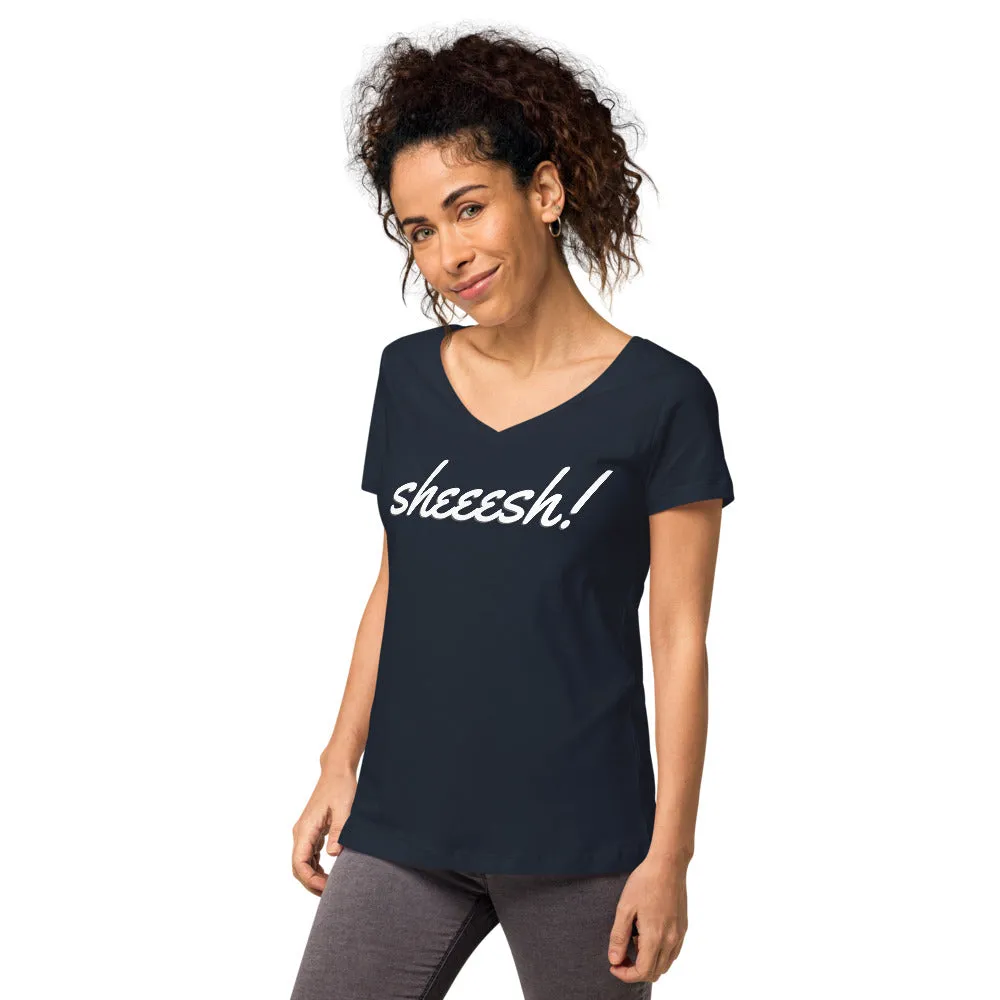 Sheeesh Women’s fitted v-neck t-shirt