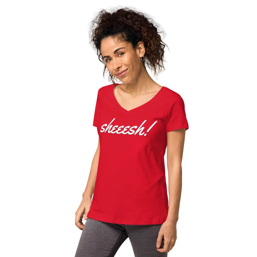 Sheeesh Women’s fitted v-neck t-shirt